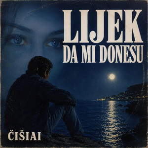 Lijek da mi donesu by ČIŠIAI