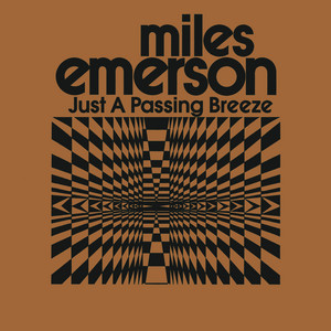 Just A Passing Breeze by Miles Emerson