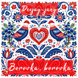 Borovka by Deejay Jany