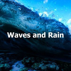 Waves and Rain album
