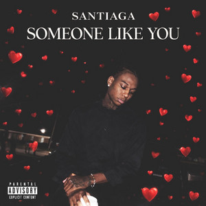 Someone Like You by Santiaga