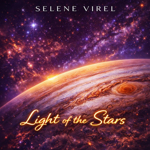 Light of the Stars by SELENE VIREL