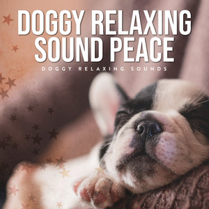 Doggy Relaxing Sound Peace album