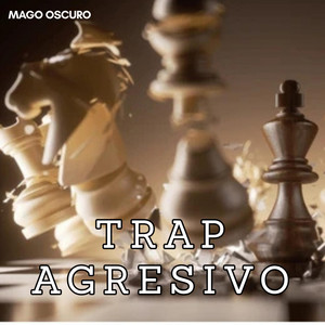 Trap agresivo by Mago Oscuro