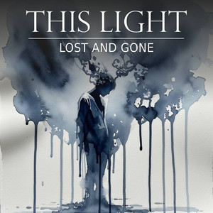 Lost and Gone