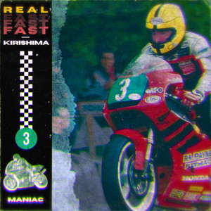 REAL FAST by KIRISHIMA