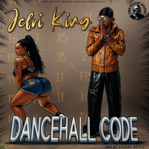 Jefri KIng - Dancehall Code