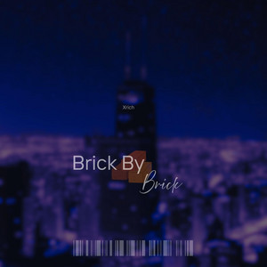 Brick By Brick by Xrich