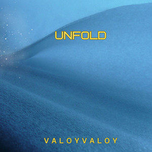 Unfold by Valoyvaloy