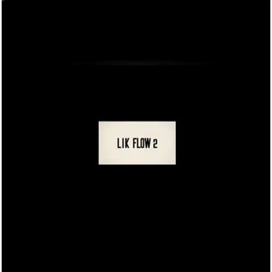 Lik Flow 2 by 24Lik