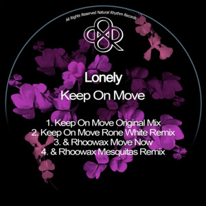 Move Now - Original Mix by Lonely, Rhoowax