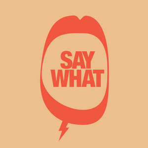 Kevin McKay — Say What (2026)