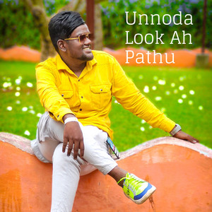 Gana Ilakkiyan - Unnoda Look Ah Pathu