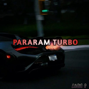 PARARAM TURBO by Aidil F