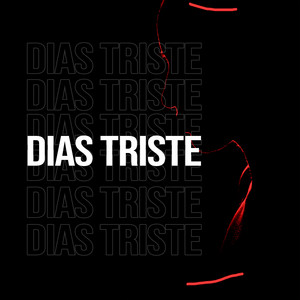 Dias Tristes by M5TA