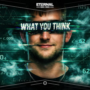 What You Think by Formula-C, Eternal Records