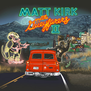 Forevermore by Matt Kirk and The Güeyfarers, Guy Forsyth The Great