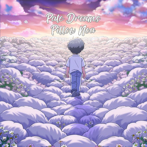 Pale Dreams by Pillow Noa