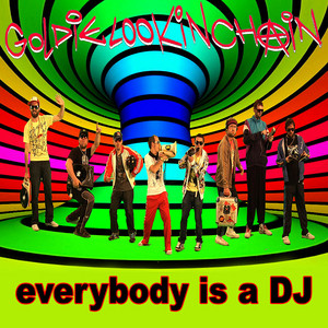 Everybody is a DJ - Adam's Gargantuan Mix