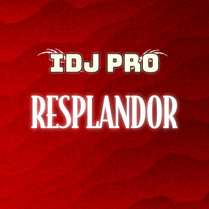 RESPLANDOR by IDJ PRO
