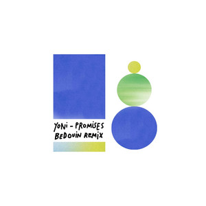 Yoni (FR) — Promises (incl. Bedouin Remix) (2026)
