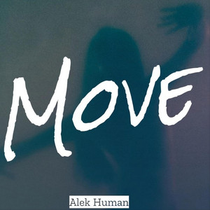 Move by Alek Human