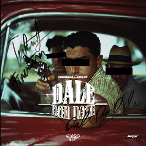 Finessim & Infinit - Dale Don Dale (Rap La Rue)