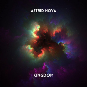 Kingdom - Radio Edit by Astrid Nova