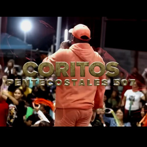Principal 507 & AREVIR - Coritos Pentecostales