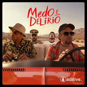 Medo e Delírio