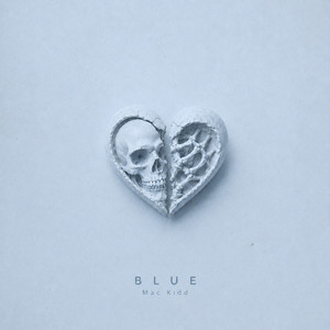 BLUE (remix. Mac Kidd) by Mac Kidd