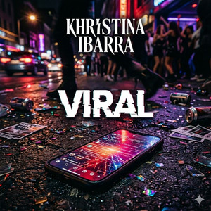 Viral by Khristina Ibarra