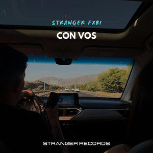 Con vos by Stranger Fxbi