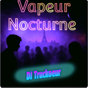 Vapeur nocturne