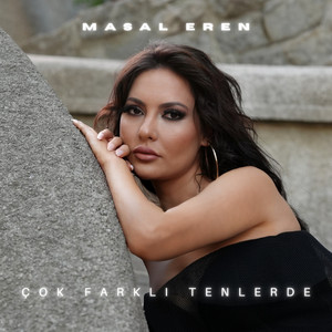 Masal Eren - Çok Farklı Tenlerde