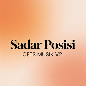 Sadar Posisi by CETS MUSIK V2