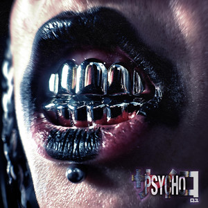 Psycho by Roju