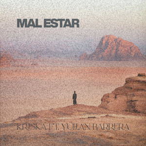 Mal Estar by Kriska, Yulian Barrera