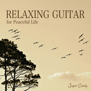 RELAX GUITAR for Peaceful Life - Album by RELAX WORLD | Spotify