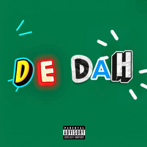 de dah by Atwell Wells