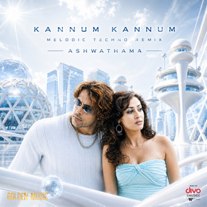 Kannum Kannum - Melodic Techno Remix by Harris Jayaraj, Leslee Lewis, Andrea Jeremiah, Vasundhara Das, Kabilan, Ashwathama