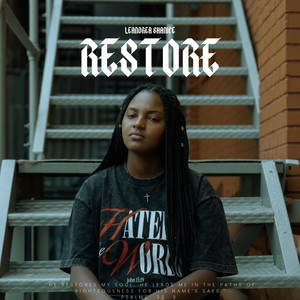 Restore by Leandrea Shanice
