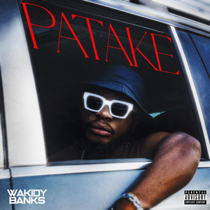 PATAKE by Wakidy Banks