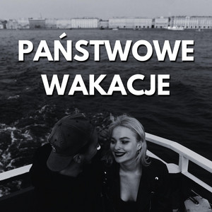 Państwowe Wakacje by Betonowe Wartości