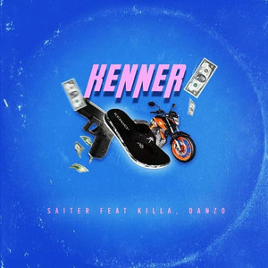 Kenner by Saiter, Killa, Danzo