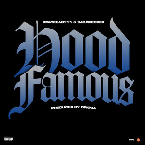 Hood Famous by pfacebabyyy, 949_Creeper