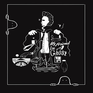 Dream Cola - My Friend Is a Ghost