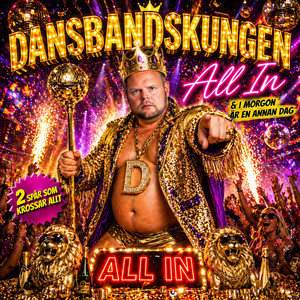 All In by Dansbandskungen