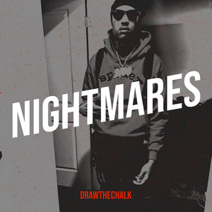 DrawTheChalk - Nightmares