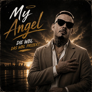 MY ANGEL by Die WBL